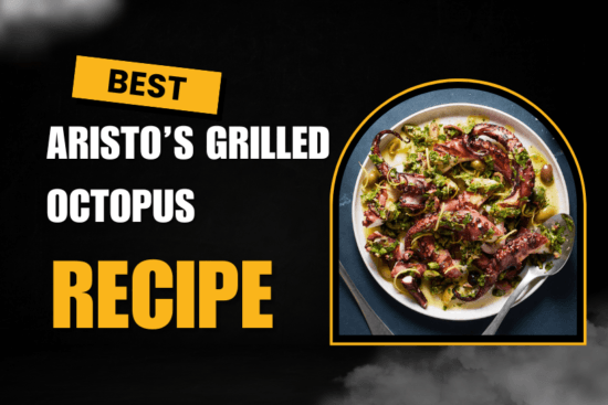 Aristo’s Grilled Octopus Recipe