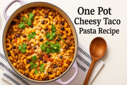 Thumbnail for One Pot Cheesy Taco Pasta Recipe coock within 30 minute