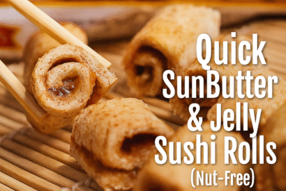 Thumbnail for Quick SunButter & Jelly Sushi Rolls (Nut-Free)