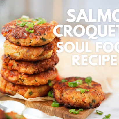 Easy Salmon Croquettes Soul Food Recipe